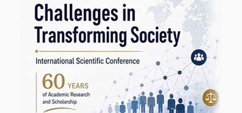 Call for participation in the international scientific conference: Challenges in Transforming Society